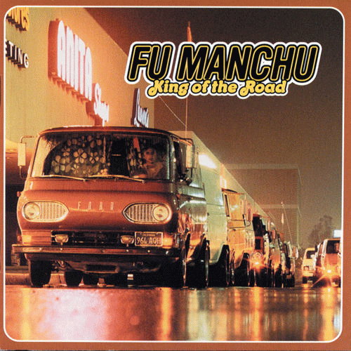 Fu Manchu : King of the Road